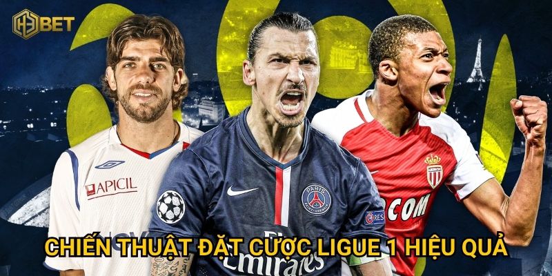 Soi kèo Ligue 1 tại H3bet – Liệu bạn đã nắm trọn bí kíp chiến thắng? 3 Chiến thuật đặt cược Ligue 1 hiệu quả