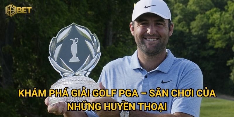 Giải golf PGA có gì đặc biệt để cược thủ H3bet chinh phục? 2 Khám phá giải golf PGA – Sân chơi của những huyền thoại